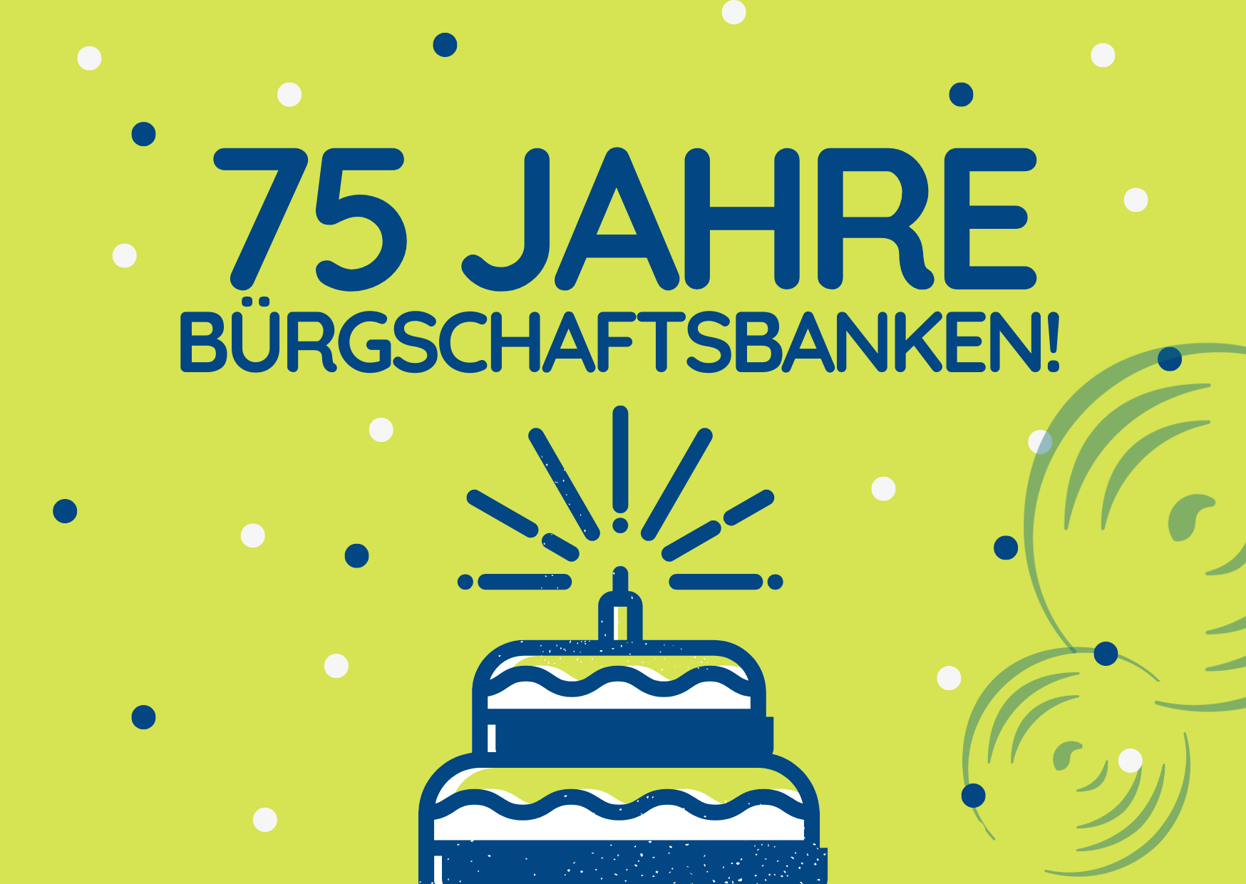 75 Jahre Deutsche Bürgschaftsbanken